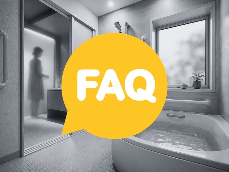 FAQ｜浴室リフォームでよくある質問